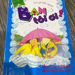 SÁCH TUỔI MỚI LỚN***BẠN TÔI ƠI - CẨM NANG BẠN GÁI VÀ TÌNH BẠN**TẶNG QUÀ 0Đ FREESHIP
