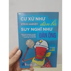 Sách - Cư xử như đàn bà Suy nghĩ như đàn ông - TG: Steve Harvey