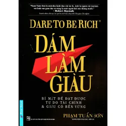 Sách - Dám Làm Giàu - Phạm Tuấn Sơn - Trí Việt - NENA2509 Blogmeo21025 580467