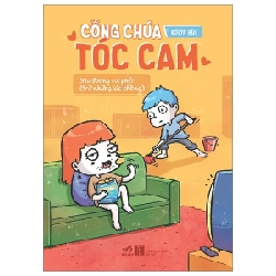 Công Chúa Tóc Cam - Yêu Đương Vui Phết (Trừ Những Lúc Không) - Kolya Bùi