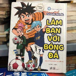 Làm bạn với bóng đá – Tatsuki Nohda