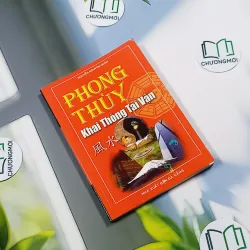 Phong Thủy Khai Thông Tài Vận - Nguyễn Nguyên Quân 776192