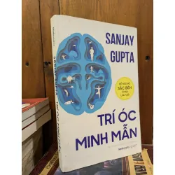 Trí óc minh mẫn - Sanjay Gupta