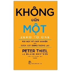Không Đến Một - Peter Thiel, Blake Masters ASB.PO Oreka-Blogmeo120125