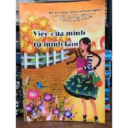 Việc của mình tự mình làm - Trí Đức sưu tầm và biên soạn 681981