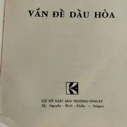 Sách xưa quý hiếm_Vấn đề dầu hoả_ GS Trần Việt Sơn_1974 929472