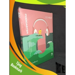 (TẶNG BOOKMARK) Podtcaster 4.0 vén màn hậu trường mới 100% RBK.ASB1308