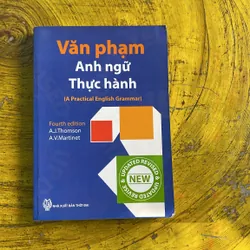 VĂN PHẠM ANH NGỮ THỰC HÀNH- HƯƠNG TRẦN dịch chú giải