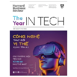 HBR - The Year In Tech - Công Nghệ Thay Đổi Vị Thế Cạnh Tranh - Harvard Business Review 294180