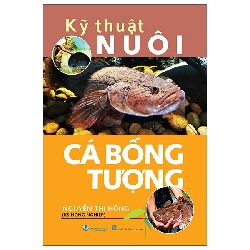 Kỹ Thuật Nuôi Cá Bống Tượng (2025) - Nguyễn Thị Hồng