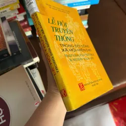 Lễ Hội Truyền Thống Trong Đời Sống Xã Hội Hiện Đại (1994) | K4 1026030