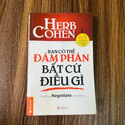 Bạn Có Thể Đàm Phán Bất Cứ Điều Gì - Herb Cohen#HATRA 977564