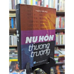 Nụ hôn thương trường - Hoàng Kiến Hoa