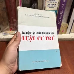II Pháp Lý: Tài Liệu Tập Huấn Chuyên Sâu Luật Cư Trú - 2008