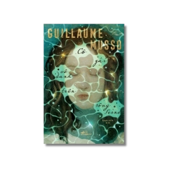 Cô gái vô danh trên sông Seine - Guillaume Musso