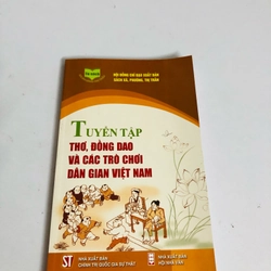 TUYỂN TẬP THƠ, ĐỒNG DAO VÀ CÁC TRÒ CHƠI DÂN GIAN VIỆT NAM 