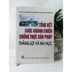 Tổng kết cuộc kháng chiến chống thực dân Pháp - Thắng lợi và bài học