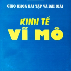 Giáo khoa Bài tập và Bài giải Kinh tế Vĩ Mô