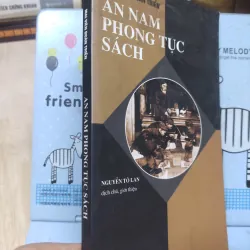 Sách: An Nam phong tục sách - TG: Mai Viên Đoàn Triển (A1) 933370