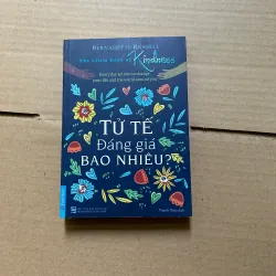 Tử tế đáng giá bao nhiêu