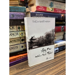 Làng Mai nhìn núi Thứu - Thích Nhất Hạnh