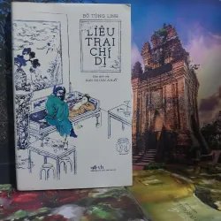 Văn học nước ngoài/ LIÊU TRAI CHÍ DỊ/ Bồ Tùng Linh 1051310