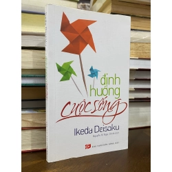 Định hướng cuộc sống - Ikeda Daisaku