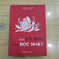 Biến cô độc thành độc nhất