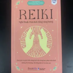 (Sách cũ) REIKI - Nghệ thuật chữa lành bằng năng lượng - Lisa Campion