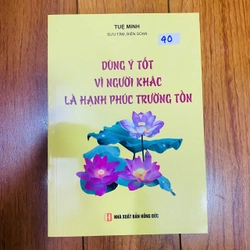 DÙNG Ý TỐT VÌ NGƯỜI KHÁC LÀ HẠNH PHÚC TRƯỜNG TỒN #TAKE