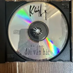 Khánh ly CD - 50 năm đời vẫn hát 992481