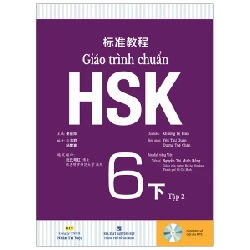 Giáo Trình Chuẩn HSK 6 - Tập 2 - Khương Lệ Bình (Mới 100%) Tiếng Hoa, NXB Tổng Hợp TPHCM - SÁCH ĐẠI HỌC 485688