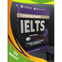 (TẶNG BOOKMARK) Cambridge English IELTS examination papers with answers 4 mới 80% bẩn bìa, ố nhẹ, lỗi trang, có chữ viết RBK1209 Cambridge Esol HỌC NGOẠI NGỮ
