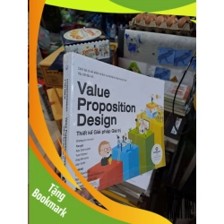 (TẶNG BOOKMARK) Thiết Kế Giải Pháp Giá Trị - Alex Osterwalder, Yves Pigneur, Greg Bernarda, Alan Smith - mới 100% - MARKETING KINH DOANH - RBK3012