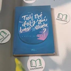 Tuổi trẻ đáng giá bao nhiêu - Rosie Nguyễn 688466