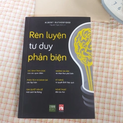 🧠 RÈN LUYỆN TƯ DUY PHẢN BIỆN