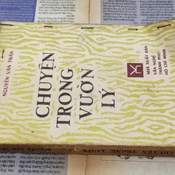 CHUYỆN TRONG VƯỜN LÝ - Tác giả: Nguyễn Văn Trấn 720183