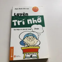 LUYỆN TRÍ NHỚ - cải thiện trí nhớ trong 7 ngày