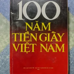 100 năm tiên giấy Việt Nam