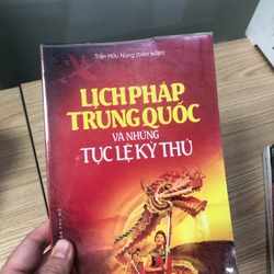 Lịch pháp Trung Quốc và những tục lệ kỳ thú