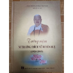 Tưởng niệm Ni trưởng T.N.H.Huệ - 2015 - 307 trang TÂM LINH - TÔN GIÁO - THIỀN ANTQ2012-210 Blogmeo040226