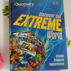 Discover the Extreme World