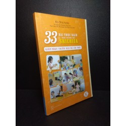 33 Bài Thực Hành Theo Phương Pháp Shichida - Giúp phát triển não bộ cho trẻ mới 90% bẩn bìa HCM0810