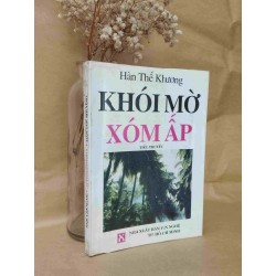 Khói mờ xóm ấp - Hàn Thế Khương