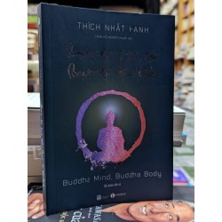 Bụt Là Hình Hài Bụt Là Tâm  Thức - Buddha Body Buddha Mind - Thích Nhất Hạnh 121158