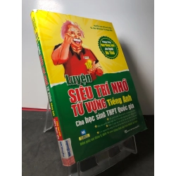 Luyện siêu trí nhớ từ vựng tiếng anh cho học sinh THPT quốc gia 2018 mới 90% bẩn nhẹ Nguyễn Anh Đức HPB2808 HỌC NGOẠI NGỮ