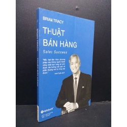 Thuật bán hàng mới 90% ố nhẹ 2016 HCM0107 Brian Tracy KỸ NĂNG