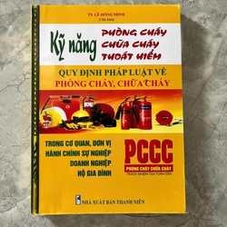 KỸ NĂNG PHÒNG CHÁY - CHỮA CHÁY - THOÁT HIỂM