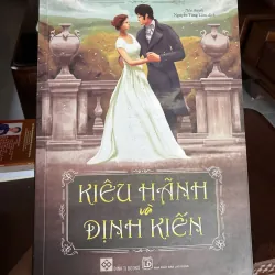 Kiêu Hãnh Và Định Kiến – Jane Austen | Kiệt tác văn học kinh điển thế giới- K2 996390