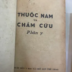 THUỐC NAM VÀ CHÂM CỨU (2 TẬP PHẦN Y VÀ DƯỢC) - VIỆN ĐÔNG Y  1045592